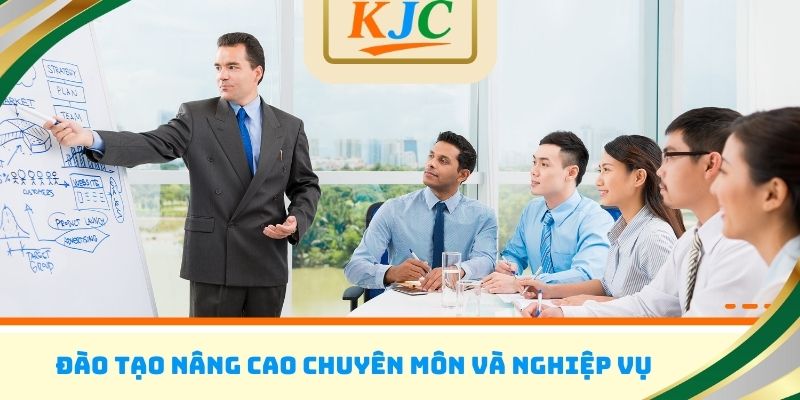 Đào tạo nâng cao chuyên môn và nghiệp vụ