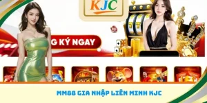 MM88 gia nhập liên minh KJC