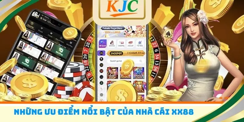 Những ưu điểm nổi bật của nhà cái XX88